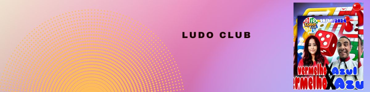 LUDO CLUB